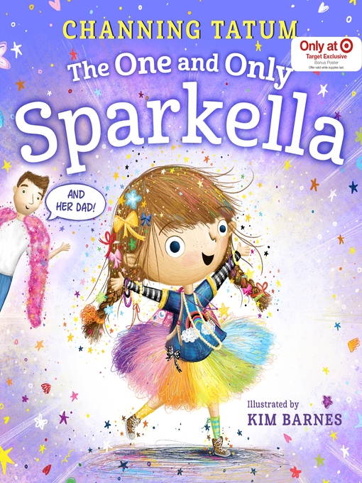 Title details for The One and Only Sparkella by Channing Tatum - Wait list